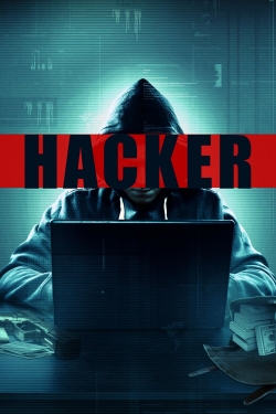 Watch Free Hacker Full Movies HD Online MyFlixer