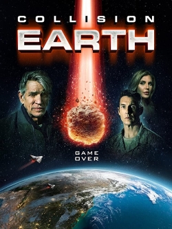 Watch Free Collision Earth Full Movies HD Online MyFlixer