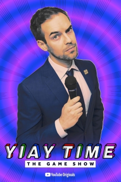 Watch Free YIAY Time: The Game Show Full Movies HD Online MyFlixer