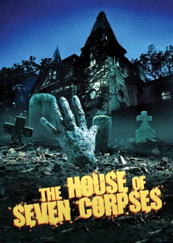 Watch Free The House of Seven Corpses Full Movies HD Online MyFlixer