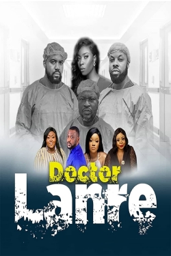 Watch Free Doctor Lanre Full Movies HD Online MyFlixer