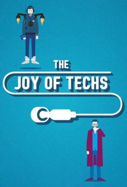 Watch Free The Joy of Techs Full Movies HD Online MyFlixer