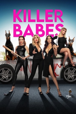 Watch Free Killer Babes Full Movies HD Online MyFlixer