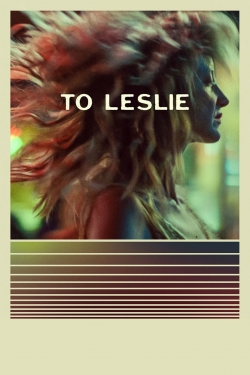 Watch Free To Leslie Full Movies HD Online MyFlixer