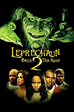 Watch Free Leprechaun: Back 2 tha Hood Full Movies HD Online MyFlixer