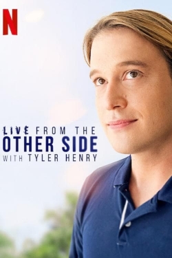 Watch Free Live from the Other Side with Tyler Henry Full Movies HD Online MyFlixer