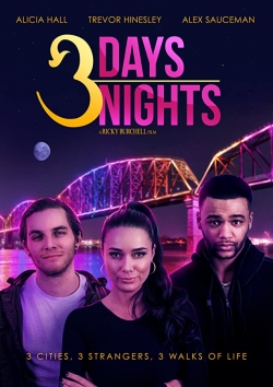 Watch Free 3 Days 3 Nights Full Movies HD Online MyFlixer