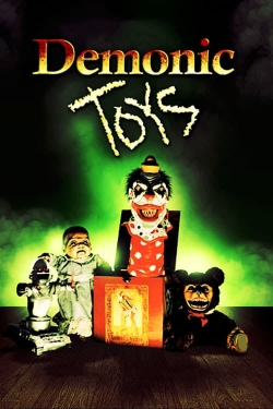 Watch Free Demonic Toys Full Movies HD Online MyFlixer