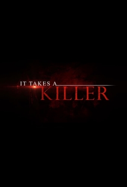 Watch Free It Takes a Killer Full Movies HD Online MyFlixer