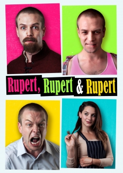 Watch Free Rupert, Rupert & Rupert Full Movies HD Online MyFlixer