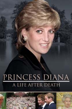 Watch Free Princess Diana: A Life After Death Full Movies HD Online MyFlixer