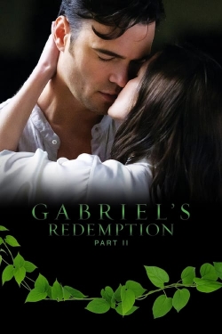 Watch Free Gabriel's Redemption: Part II Full Movies HD Online MyFlixer