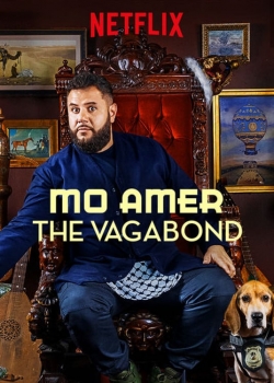 Watch Free Mo Amer: The Vagabond Full Movies HD Online MyFlixer