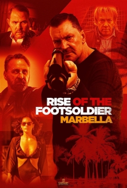 Watch Free Rise of the Footsoldier 4: Marbella Full Movies HD Online MyFlixer