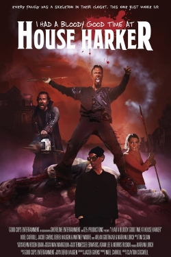 Watch Free I Had A Bloody Good Time At House Harker Full Movies HD Online MyFlixer