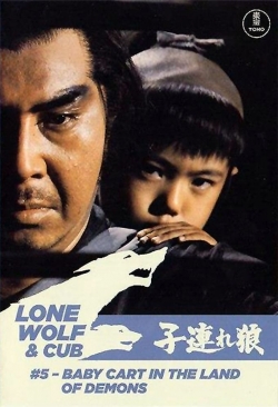 Watch Free Lone Wolf and Cub: Baby Cart in the Land of Demons Full Movies HD Online MyFlixer