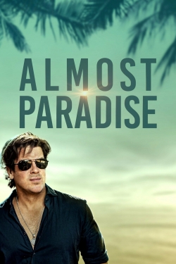 Watch Free Almost Paradise Full Movies HD Online MyFlixer