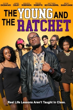 Watch Free The Young and the Ratchet Full Movies HD Online MyFlixer