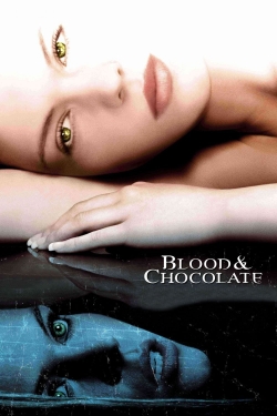 Watch Free Blood and Chocolate Full Movies HD Online MyFlixer