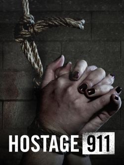 Watch Free Hostage 911 Full Movies HD Online MyFlixer