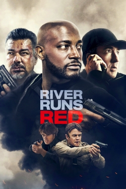 Watch Free River Runs Red Full Movies HD Online MyFlixer