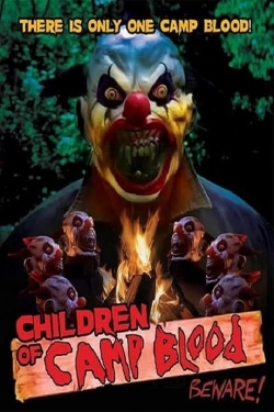 Watch Free Children of Camp Blood Full Movies HD Online MyFlixer