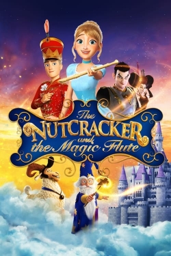 Watch Free The Nutcracker and The Magic Flute Full Movies HD Online MyFlixer