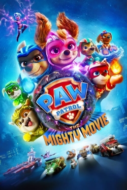 Watch Free PAW Patrol: The Mighty Movie Full Movies HD Online MyFlixer