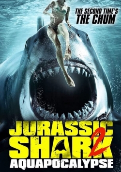 Watch Free Jurassic Shark 2: Aquapocalypse Full Movies HD Online MyFlixer