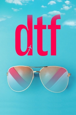 Watch Free DTF Full Movies HD Online MyFlixer