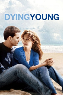 Watch Free Dying Young Full Movies HD Online MyFlixer