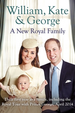 Watch Free William Kate And George A New Royal Family Full Movies HD Online MyFlixer