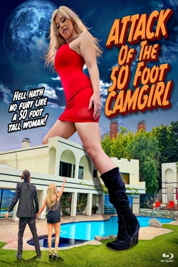 Watch Free Attack of the 50 Foot Camgirl Full Movies HD Online MyFlixer