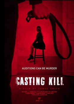 Watch Free Casting Kill Full Movies HD Online MyFlixer