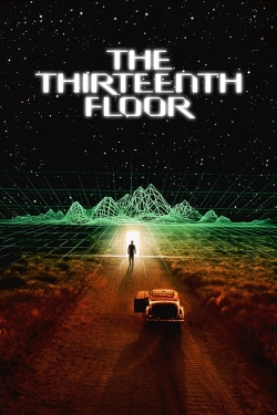 Watch Free The Thirteenth Floor Full Movies HD Online MyFlixer