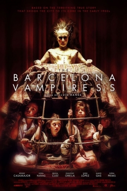 Watch Free The Barcelona Vampiress Full Movies HD Online MyFlixer