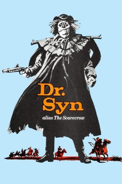 Watch Free Dr. Syn, Alias the Scarecrow Full Movies HD Online MyFlixer