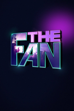 Watch Free The Fan Full Movies HD Online MyFlixer