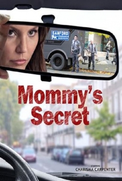 Watch Free Mommy's Secret Full Movies HD Online MyFlixer