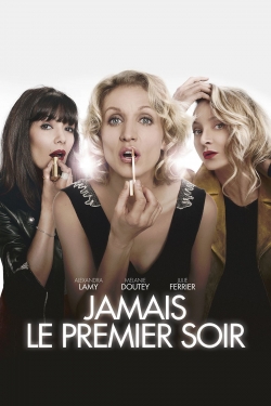 Watch Free Jamais le premier soir Full Movies HD Online MyFlixer