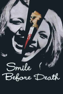 Watch Free Smile Before Death Full Movies HD Online MyFlixer