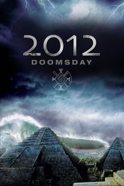 Watch Free 2012 Doomsday Full Movies HD Online MyFlixer