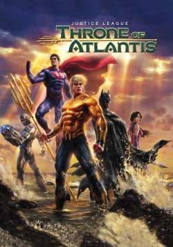 Watch Free Justice League: Throne of Atlantis Full Movies HD Online MyFlixer