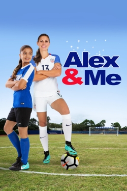 Watch Free Alex & Me Full Movies HD Online MyFlixer