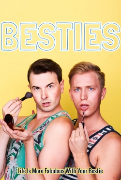 Watch Free Besties Full Movies HD Online MyFlixer