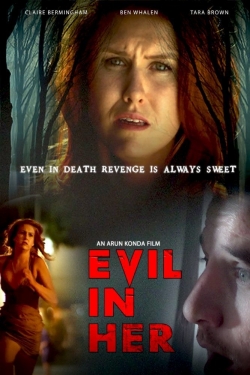 Watch Free Evil in Her Full Movies HD Online MyFlixer