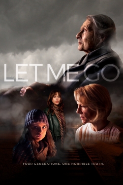 Watch Free Let Me Go Full Movies HD Online MyFlixer