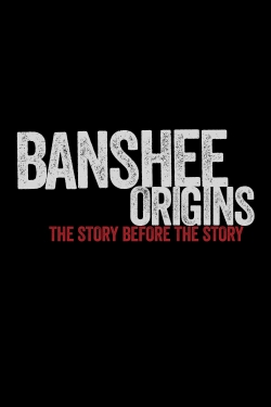 Watch Free Banshee: Origins Full Movies HD Online MyFlixer