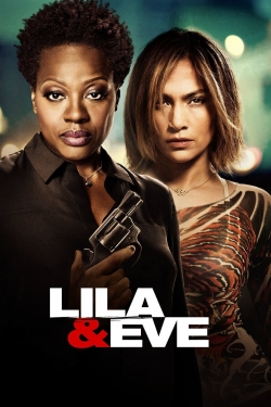 Watch Free Lila & Eve Full Movies HD Online MyFlixer