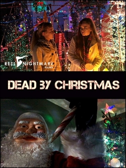 Watch Free Dead by Christmas Full Movies HD Online MyFlixer